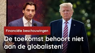 De toekomst behoort niet aan de globalisten Baudet bij de Algemene Financiële Beschouwingen [upl. by Fellner]