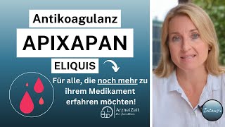 Apixaban Eliquis Intensiv Ihre Dosis Wissen ➡️ Für eine optimale und sichere Wirkung [upl. by Leuqram756]