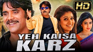 Yeh Kaisa Karz Boss Full HD Action Hindi Dubbed Full Movie  Nagarjuna Nayanthara Shriya Saran [upl. by Porche]