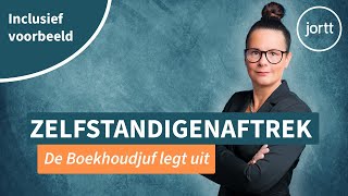 De zelfstandigenaftrek alles wat je moet weten  De Boekhoudjuf [upl. by Jolie294]