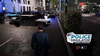 CRAZY NIGHT PATROL POLICE SIMULATOR PATROL OFFICERS EP 27 policesimulatorpatrolofficers [upl. by Ashbey]