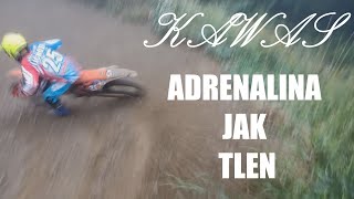 KAWAS  Adrenalina jak tlen MOTOCROSS ENDURO 2021 [upl. by Ailin]