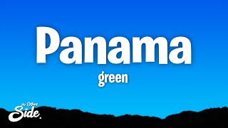 GReeN  Panama TestoLyrics [upl. by Cookie]