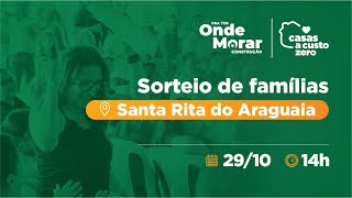 Sorteio de Famílias Santa Rita do Araguaia [upl. by Wilkins]