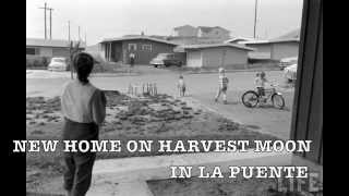 MOVING TO LA PUENTE 1957 [upl. by Ejroj]