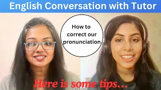 EnglishYaari Conversation with a tutor Hazel  How to correct our pronunciation EnglishYaari [upl. by Narod]