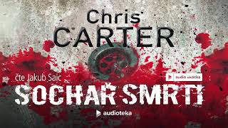 Chris Carter  Sochař smrti  Audiokniha [upl. by Fadden148]