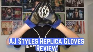 WWE AJ Styles Replica Gloves Review 2017 [upl. by Netsryk]