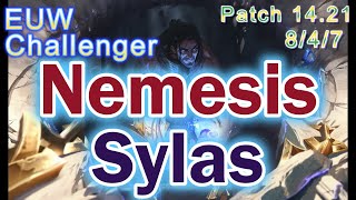 【Nemesis】Sylas game play【Patch1421EUW ChallengerJG】 [upl. by Nevsa]