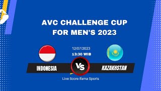 🔴INDONESIA VS KAZAKHSTAN  VOLLEYBALL  AVC CHALLENGE CUP FOR MENS 2023  LIVE SCORE [upl. by Alhak]