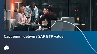 Capgemini delivers SAP BTP value [upl. by Gussi609]