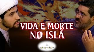 VIDA E MORTE NO ISLÃ  SHEIKH MAHDI ELAHI amp PROF NASSER KHAZRAJI  Podcast Islam Sem Censura 20 [upl. by Nylirek]