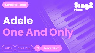 Adele  One And Only Lower Key Piano Karaoke [upl. by Luce]