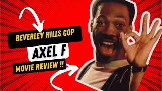 Beverly Hills Cop Axel F  Movie Review [upl. by Godewyn176]