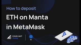 Deposit ETH on Manta in MetaMask  Onramp Money [upl. by Nednyl]