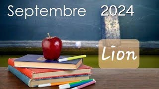 LION ♌️ septembre 2024 [upl. by Deeraf]