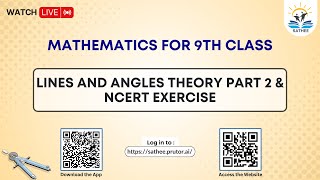 Mathematics Class 9th  Lines and Angles Theory Part 2 amp NCERT Exercise [upl. by Soirtimid471]