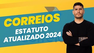 ESTATUTO SOCIAL CORREIOS  ATUALIZADO 2024 [upl. by Avirt995]