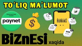 PAYNET Humans bizneslari xaqida toʻliq maʼlumot Payanet ochish sirlari Paynet Humans biznes [upl. by Enineg]