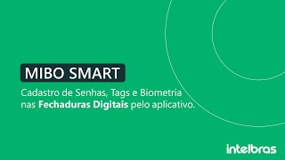 Cadastro de Senha Tag e Biometria das fechaduras MFR no aplicativo MIBO SMART – i4805 [upl. by Llerdnam93]