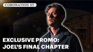 Exclusive Promo Joels Final Chapter  Coronation Street [upl. by Aineval]