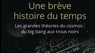 Une brève histoire du temps  Stephen Hawking [upl. by Myrtie]