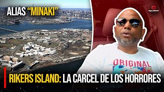 CUENTA TODO LO VIVIDO EN ¨RIKERS ISLAND¨ LAS PEORES CELDAS DE NEW YORK [upl. by Stoll476]