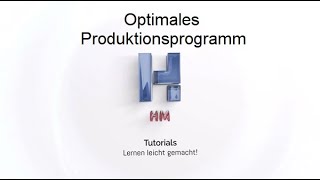 Optimales Produktionsprogramm [upl. by Hamfurd]