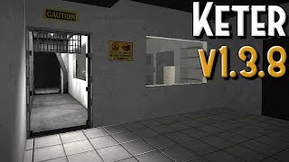 SCP Containment Breach v138  Keter Gameplay 04 [upl. by Attlee42]