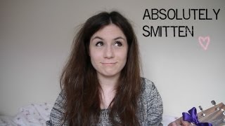 Absolutely Smitten  Original song [upl. by Noek276]