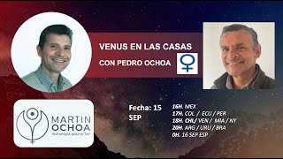 Venus en las Casas con Pedro Ochoa [upl. by Pitt]