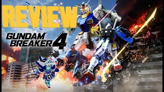 GUNDAM BREAKER 4 REVIEW  GUNPLA FANS REJOICE [upl. by Nancee]