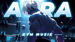 Songs to BOOST YOUR AURA in the Gym ⚡ [upl. by Scarrow]