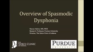 Overview of Spasmodic Dysphonia [upl. by Amend]