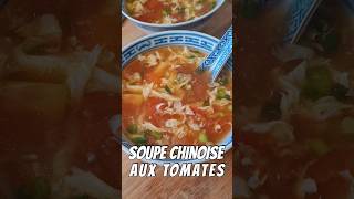 Soupe chinoise aux tomates 🍅 👌 [upl. by Egroeg]