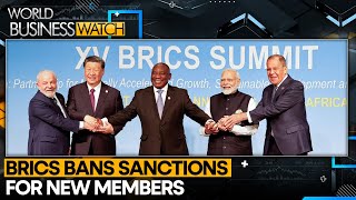 BRICS membership requires sanctions ban  World Business Watch [upl. by Enram]