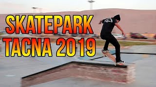 Skatepark Tacna 2019 [upl. by Zap332]