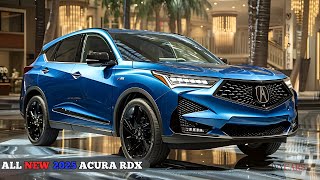 NEW 2025 ACURA RDX  Ideal For Luxury Crossover Consumers Seeking Comfort and Functionality [upl. by Anuaek]