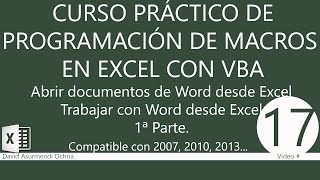 Curso Práctico Programación VBA Excel 2007 Abrir Word desde Excel Sesión 13 Vídeo 1 de 2 [upl. by Rika]