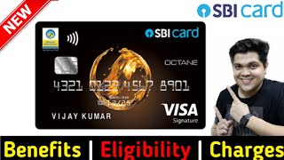 SBI BPCL Octane Credit Card Full Details  Benefit  Eligibility  Fees  How To Apply 2021 Edition [upl. by Kerwon]