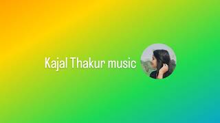 Kajalthakurmusic comedy blogs video [upl. by Kovacev]