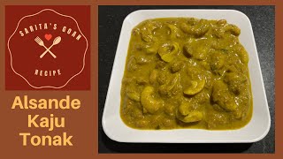 Alsane Kaju Tonak  Alsande Tonak  Red Cowpeas With Cashew  Sarita’s Goan Recipes [upl. by Immaj]