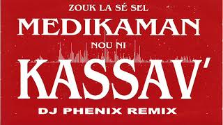 Kassav Zouk La Se Sel Medikaman DJ Phenix Remix [upl. by Ashford829]