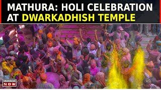 Watch  Holi Celebration At Dwarkadhish Temple  Mathura  Uttar Pradesh [upl. by Philbert]