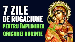 Rugăciune PUTERNICĂ Pentru Îndeplinirea Unei Dorințe 7zile [upl. by Magavern915]