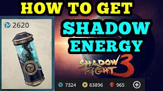 Shadow Fight 3 how to get Shadow energy  tips and tricks [upl. by Errehs]