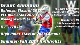 Recruiting LeeLights Grant Ammann Class of 2017 DefenseLSM HIGH POINT COMMIT [upl. by Oeram823]