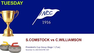 🥌 NCC Presidents Cup Group Stage 1 Tue  SCOMSTOCK vs CWILLIAMSON [upl. by Nyleek]