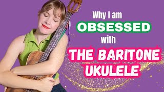 Why the Baritone is Actually THE BEST UKULELE [upl. by Kimble38]