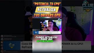 Actualiza los Drivers de tu GPU y EVITA ESTO [upl. by Dulce]